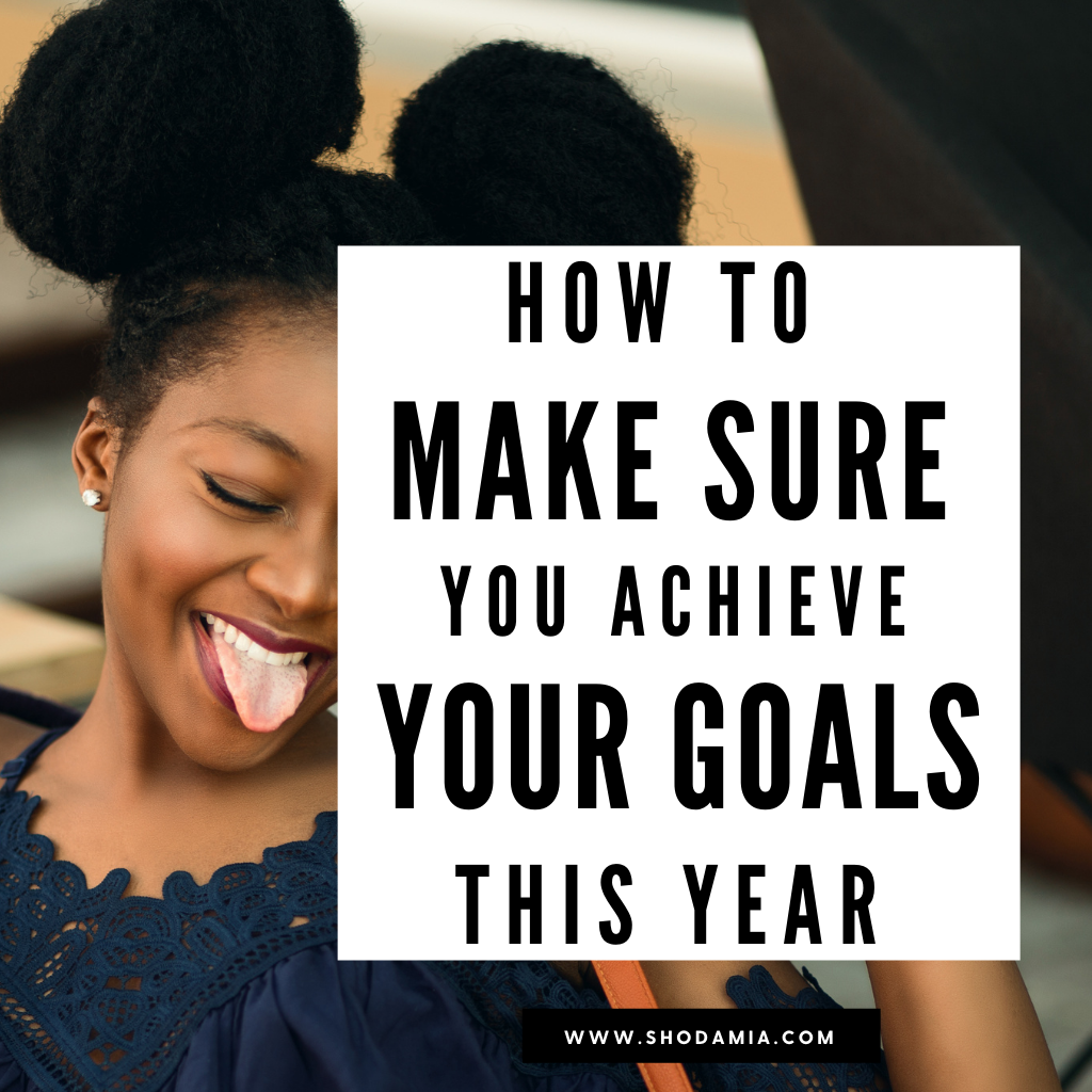 achieve your goals